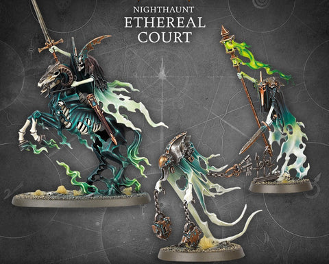Nighthaunt: Ethereal Court