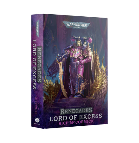 Renegades: Lord Of Excess (royal Hb)