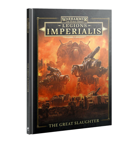 Legions Imperialis: The Great Slaughter.
