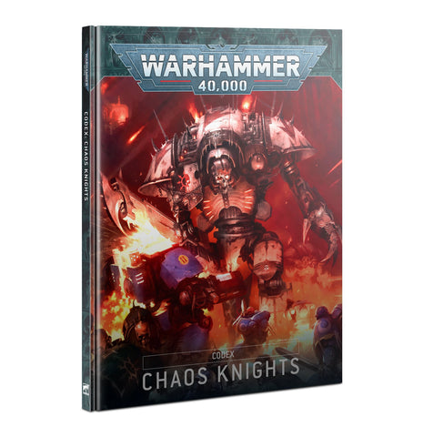 Warhammer 40K Codex: Chaos Knights 9th