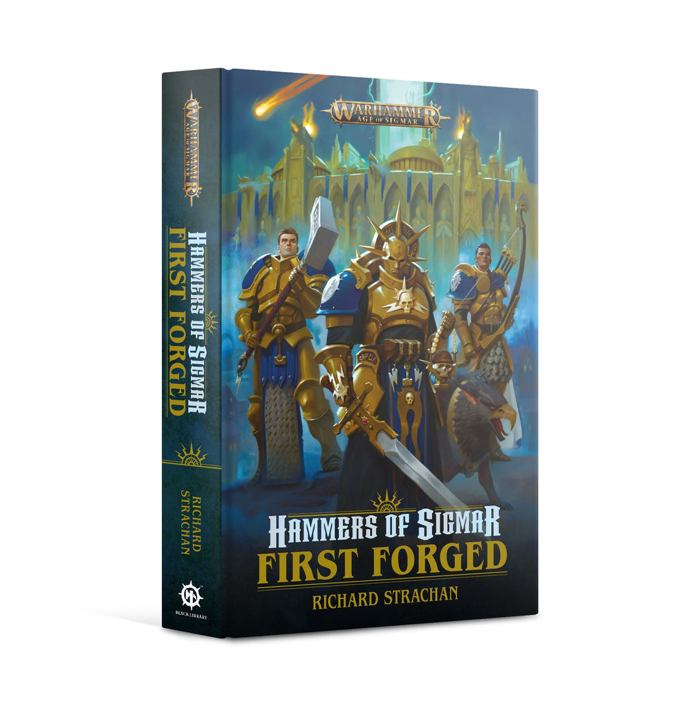 Black Library: Hammers of Sigmar: First Forged (Hardback)